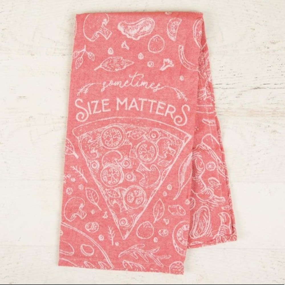 Tea Towel - Pizza Slice: “Sometimes Size Matters”